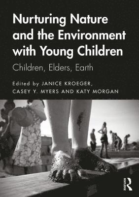 Nurturing Nature and the Environment with Young Children 1