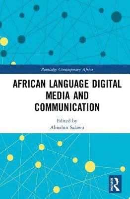 bokomslag African Language Digital Media and Communication