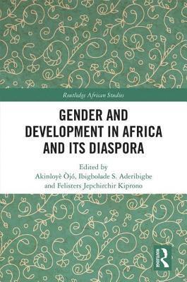 bokomslag Gender and Development in Africa and Its Diaspora