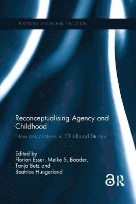 Reconceptualising Agency and Childhood 1