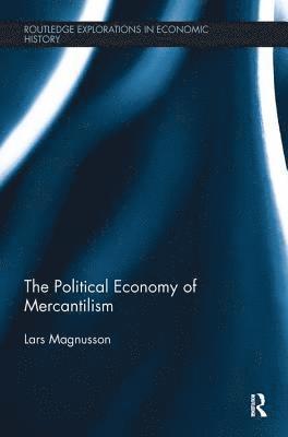 The Political Economy of Mercantilism 1