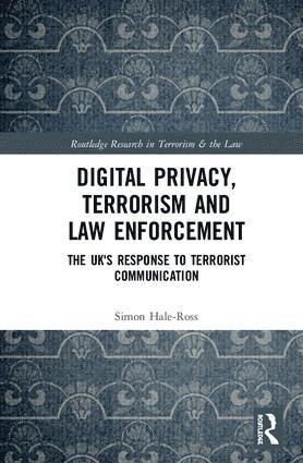 bokomslag Digital Privacy, Terrorism and Law Enforcement