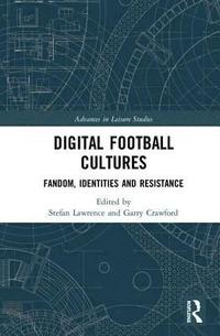 bokomslag Digital Football Cultures