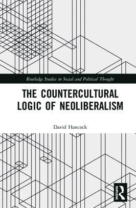 Countercultural Logic of Neoliberalism