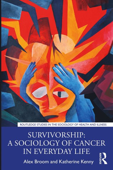 bokomslag Survivorship: A Sociology of Cancer in Everyday Life