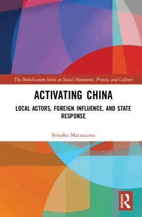 Setsuko Matsuzawa - Activating China, Inbunden