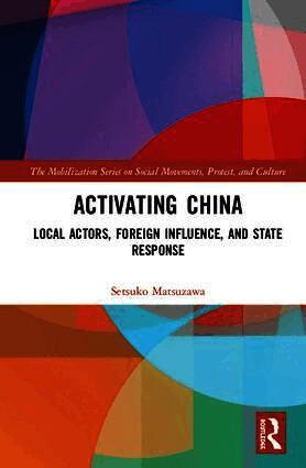 Setsuko Matsuzawa - Activating China, Inbunden