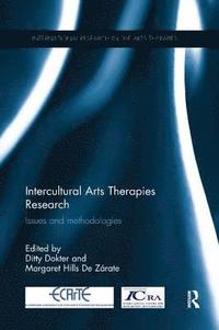 bokomslag Intercultural Arts Therapies Research