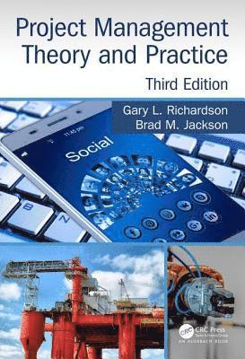 Project Management Theory and Practice, Third Edition 1
