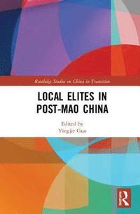 bokomslag Local Elites in Post-Mao China