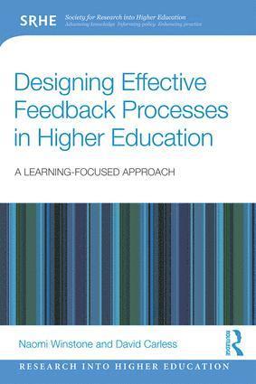 Naomi Winstone, David Carless, UK) Winstone, Naomi (University of Surrey, David (University of Hong Kong) Carless - Designing Effective Feedback Processes in Higher Education, Häftad