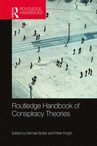 bokomslag Routledge Handbook of Conspiracy Theories