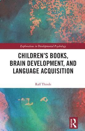 bokomslag Children's books, brain development, and language acquisition