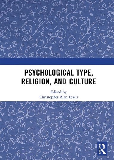 bokomslag Psychological Type, Religion, and Culture