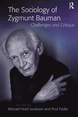 The Sociology of Zygmunt Bauman 1