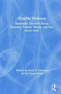 bokomslag Graphic Violence