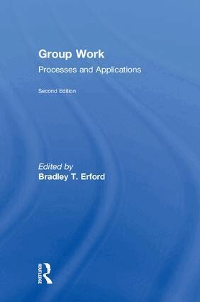 Bradley T. Erford - Group Work, Inbunden