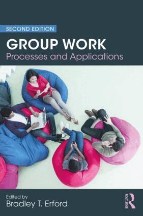 Bradley T. Erford - Group Work, Häftad