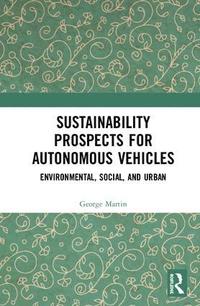 bokomslag Sustainability Prospects for Autonomous Vehicles