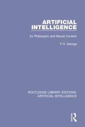 F. H. George - Artificial Intelligence, Inbunden