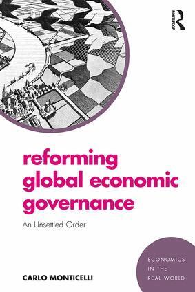 Carlo Monticelli - Reforming Global Economic Governance, Häftad