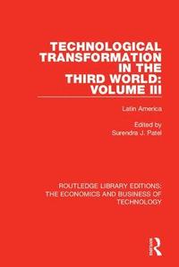 bokomslag Technological Transformation in the Third World: Volume 3