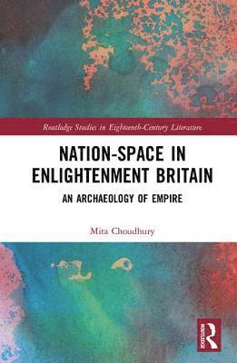 Nation-Space in Enlightenment Britain 1