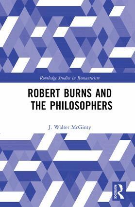 J Walter McGinty - Robert Burns and the Philosophers, Inbunden
