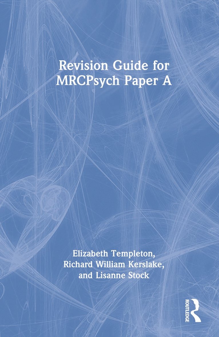 Revision Guide for MRCPsych Paper A 1