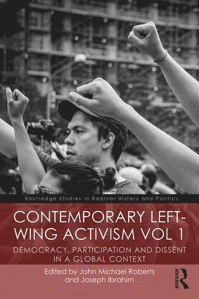 bokomslag Contemporary Left-Wing Activism Vol 1