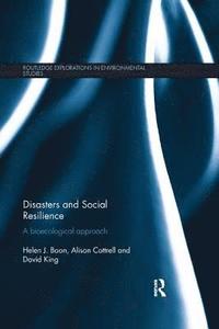 bokomslag Disasters and Social Resilience