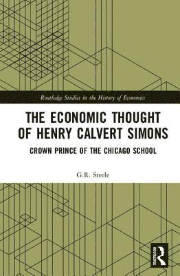 bokomslag The Economic Thought of Henry Calvert Simons