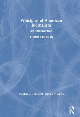 Principles of American Journalism 1