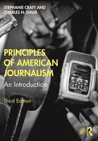 bokomslag Principles of American Journalism
