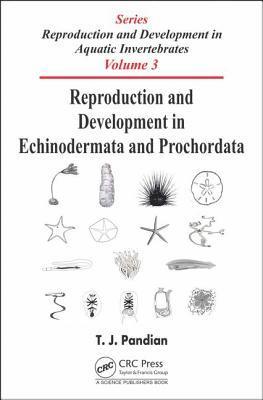 Reproduction and Development in Echinodermata and Prochordata 1