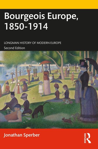 bokomslag Bourgeois Europe, 1850-1914