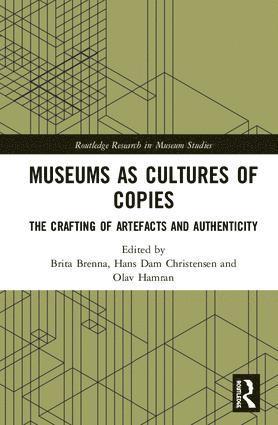bokomslag Museums as Cultures of Copies