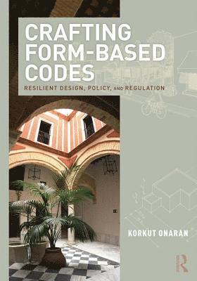 bokomslag Crafting Form-Based Codes