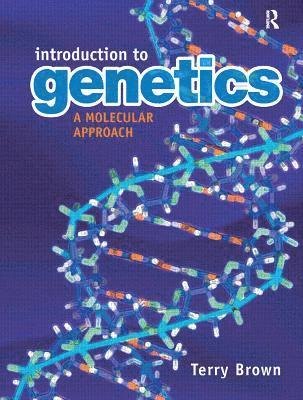 Introduction to Genetics: A Molecular Approach 1