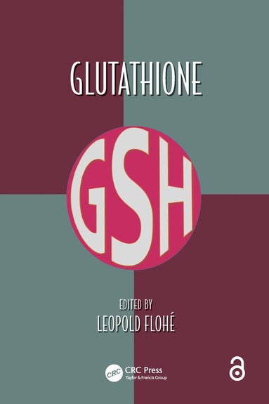 Leopold Flohe - Glutathione, Inbunden