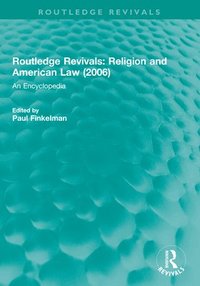 bokomslag Routledge Revivals: Religion and American Law (2006)