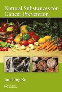 bokomslag Natural Substances for Cancer Prevention