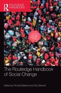 bokomslag The Routledge Handbook of Social Change