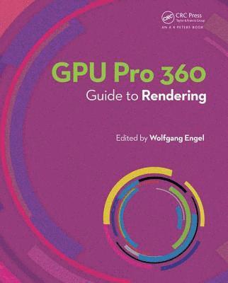 GPU Pro 360 Guide to Rendering 1