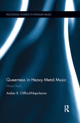 Amber R. Clifford-Napoleone - Queerness in Heavy Metal Music, Häftad