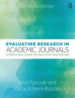 bokomslag Evaluating Research in Academic Journals: A Practical Guide to Realistic Evaluation