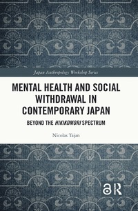 bokomslag Mental Health and Social Withdrawal in Contemporary Japan