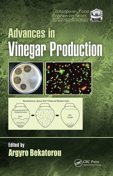 Argyro Bekatorou - Advances in Vinegar Production, Inbunden