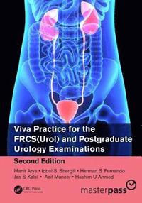 bokomslag Viva Practice for the FRCS(Urol) and Postgraduate Urology Examinations