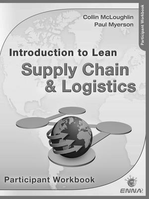 Intro to Lean Supply Chain & Logistics Participant Workbook 1